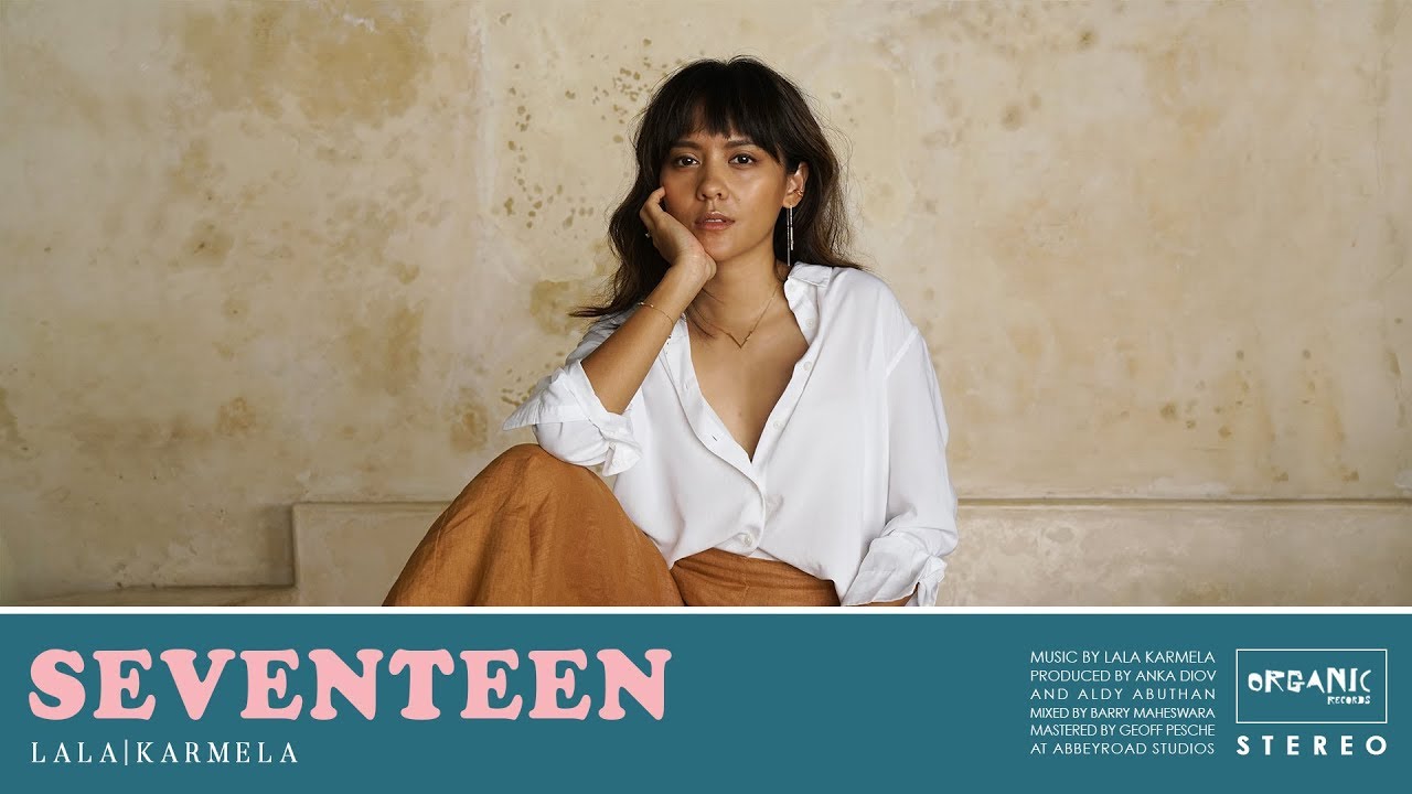 Seventeen - Lala Karmela