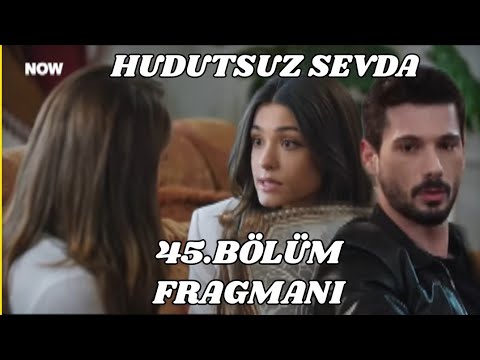 Hudutsuz Sevda 45.Bölüm Fragmanı/Halil İbrahim’in intikam planı