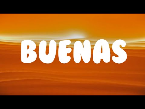 Buenas - Quevedo, Saiko (Letra/Lyric)