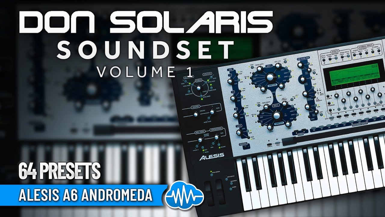 DSL005 - Don Solaris Set V1 - Alesis A6 Andromeda ( 64 presets ) - Video Preview 1