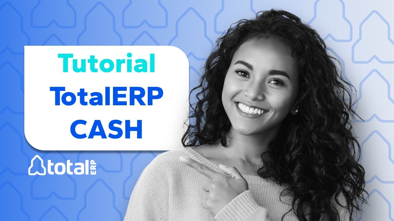 TotalERP CASH Tutorial