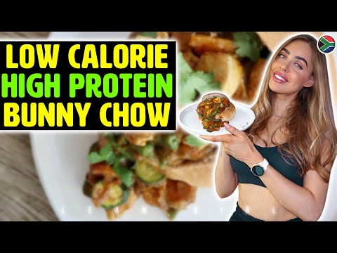 LEAN GIRL - Low Calorie High Protein Bunny Chow 😍
