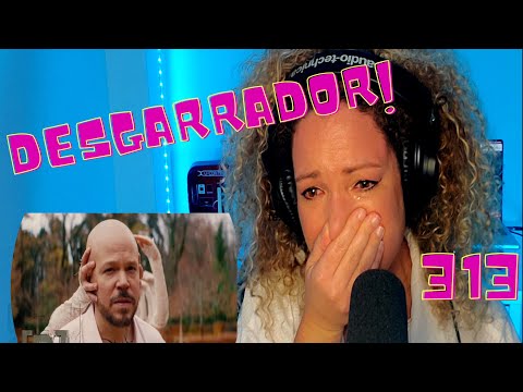 313 (Residente) REACTION