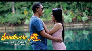 Download lagu .SANDIWORO ATI - SUDI ARZSY ft ELOK  LOVITA ( VIDIO) mp3