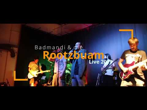 Badmandi & die Rootzbuam LIVE 2019 Trailer