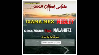 Download lagu GIAMA MEX MEDLEY (2025) Gima Mates ft. Malahiffz (Prod by Taltal Jnr) 3 Dimensions Studios #pngmusic mp3