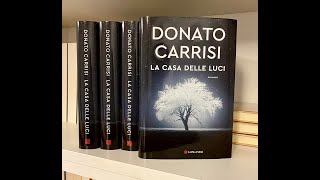 #lalibraia La Casa Delle Luci - Donato Carrisi - Recensione del Libro