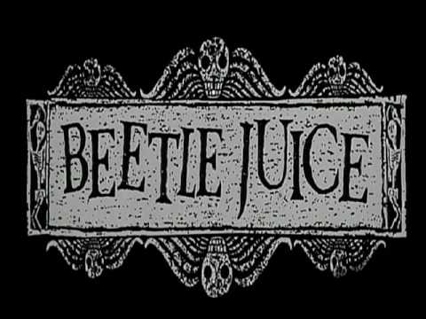 Beetlejuice - Main title