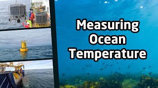 Measuring Ocean Temperature | How do scientists measure ocean temperatures