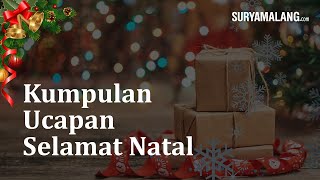 Jelang Hari Natal 2022, Berikut Kumpulan Ucapan Selamat Natal