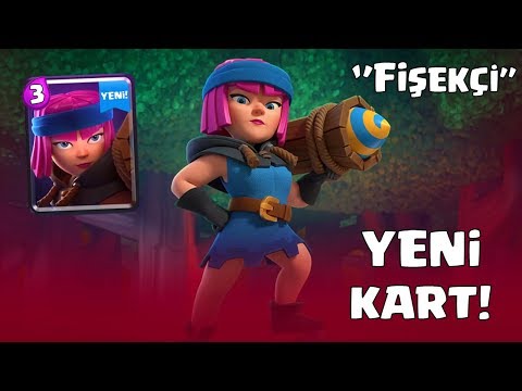 YENİ KART *FİŞEKÇİ* GELİYOR! - Clash Royale Güncelleme