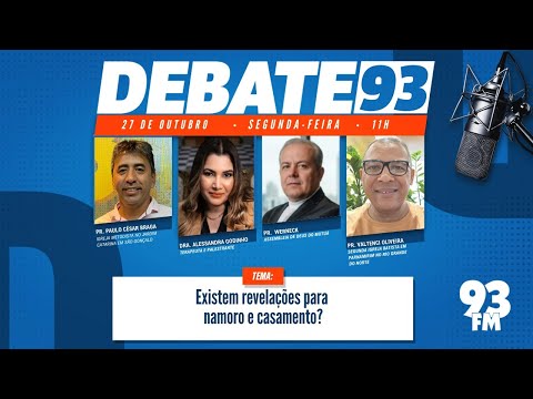 Namoro x Revelação - Existe revelação para namoro e casamento? - Debate 93 - 27/10/2025