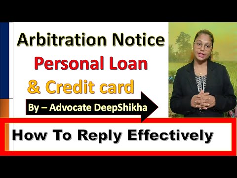 Arbitration Notice Personal loan !! Arbitration Notice Credit Card !! How To Reply Effectively !