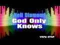 Neil Diamond - God Only Knows (Karaoke Version) with Lyrics HD Vocal-Star Karaoke