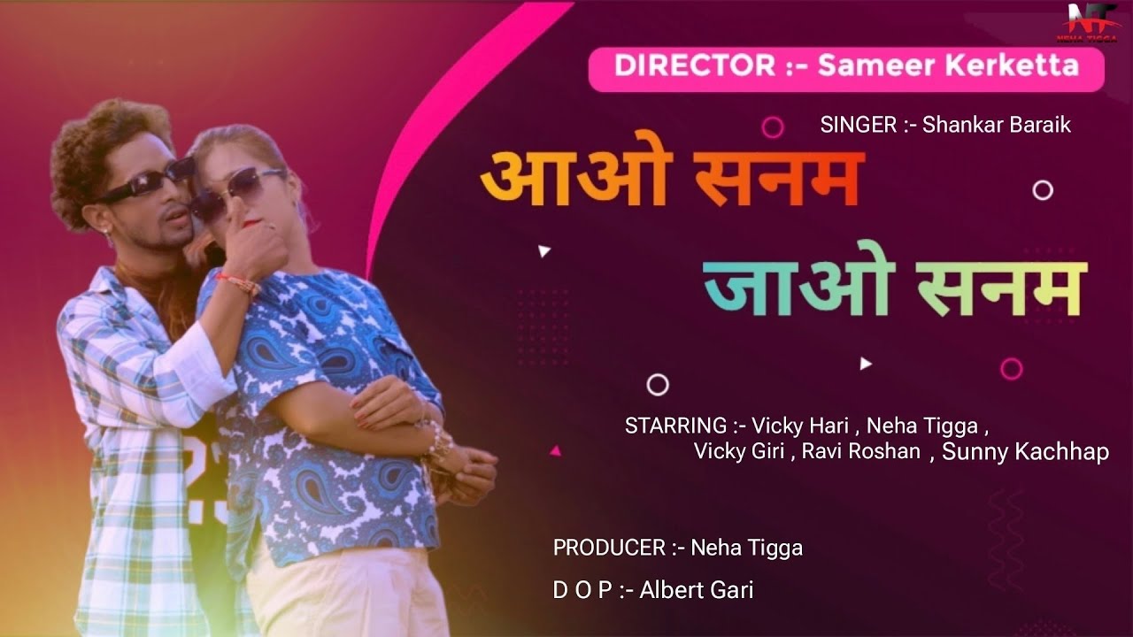 Aao Sanam Jao Sanam // Singer Shankar Baraik New Nagpuri Song // Vicky Hari & Neha Tigga