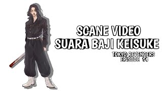 Download lagu SCANE VIDEO SUARA BAJI KEISUKE - TOKYO REVENGERS EPISODE 14 mp3