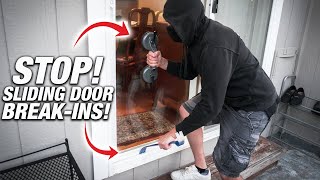 How To STOP Sliding Door BREAK-INS! Burglar-Proof Your HOME! (10 TIPS To Keep Your Family SAFE!)