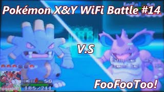 Pokémon X&Y WiFi Battle #14 V.S FooFooToo! - PRLZ HEAL PLZ
