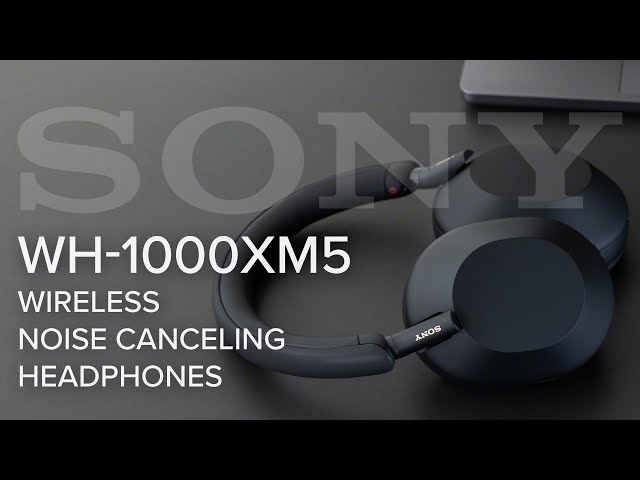 Video of Sony WH-1000XM5