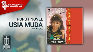 Download lagu Puput Novel - Usia Muda ( Karaoke Video) | No Vocal - Male Version mp3
