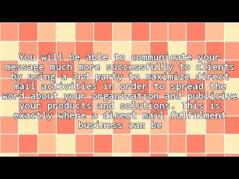 How Direct Mail Fulfilment Can Work for You!