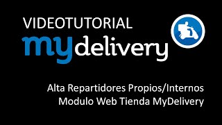 99 Alta Repartidores Propios/Internos MyDelivery