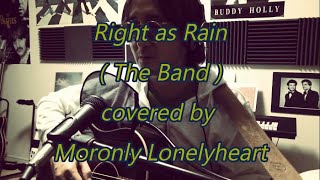 Right as Rain - The Band