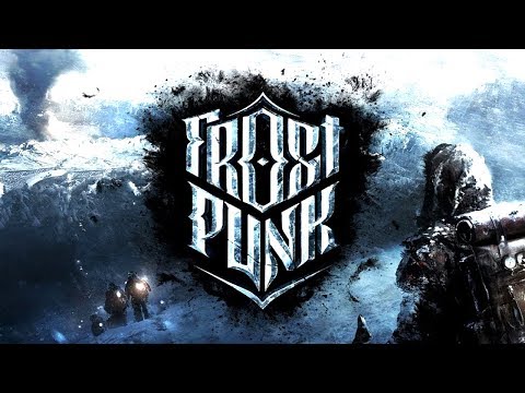 FROSTPUNK ❄️ MAIN STORY: A NEW HOME - Full Walkthrough - No Commentary