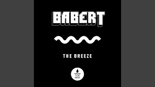 Babert - The Breeze video