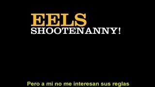 Eels - Rock Hard Times (Subtitulada en Español)