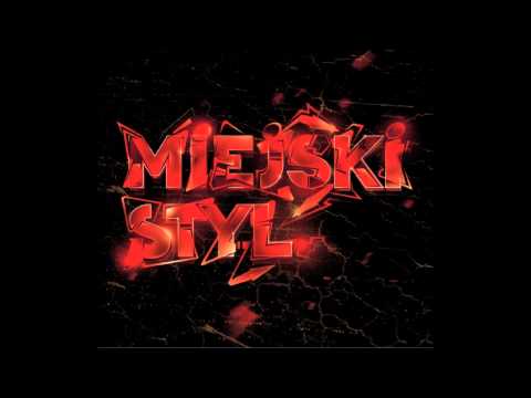 03 Miejski Styl - Mój rap