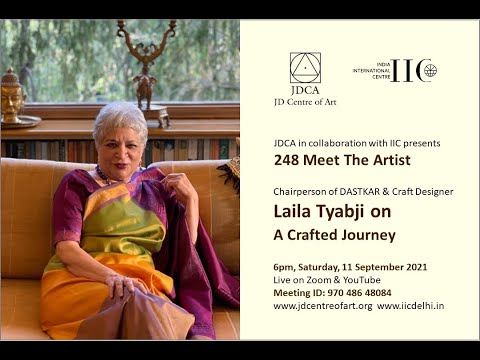 Laila Tyabji, Craft Designer, 248 Meet the Artist