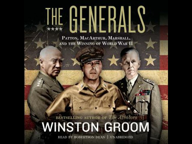 Vídeo relacionado con Generals, The: Patton, MacArthur, Marshall, and the Winning of World War II