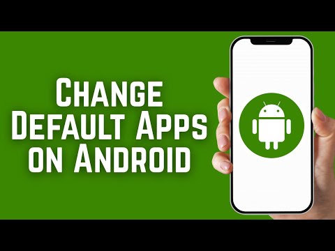How to Change Default Apps on Android