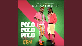 Polo Polo Polo (EDM Mix)