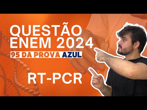 Questão 95 da prova azul (ENEM 2024) - BIOLOGIA