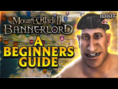 The Only Bannerlord Guide You’ll Ever Need (Beginner Friendly)