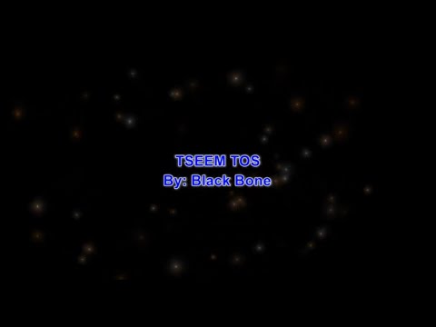 Tseem Tos Karaoke by Blackbone