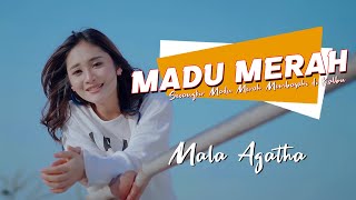 Download lagu MADU MERAH | DJ SECANGKIR MADU MERAH REMIX VIRAL TIKTOK Cover By Mala Agatha mp3 Download lagu MADU MERAH | DJ SECANGKIR MADU MERAH REMIX VIRAL TIKTOK Cover By Mala Agatha mp3