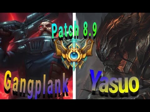 Challanger Gangplank Top vs Yasuo PATCH 8.9 | Challenger High Elo Outplays I KDA 8/2/11