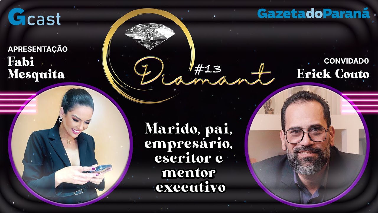 DIAMANT #13 | Erick Couto: Fé, ética e estratégia na construção de líderes e negócios de impacto