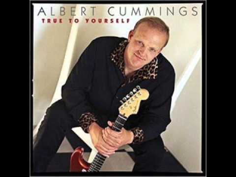 Albert Cummings ~ Man On Your Mind ~ True To Yourself