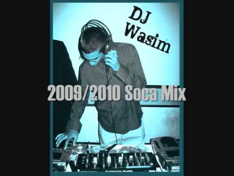 DJ Wasim - 09/10 New Soca Mix