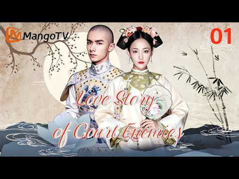 Love Story of Court Enemies EP01