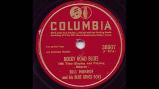 Rocky Road Blues - Bill Monroe