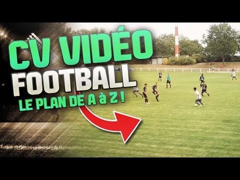 Comment Faire Un Très Bon CV VIDÉO a Envoyer Aux Clubs / Agents / CDF / Sport Étude !