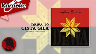 Download lagu CINTA GILA - Dewa 19 | Karaoke mp3 Download lagu CINTA GILA - Dewa 19 | Karaoke mp3