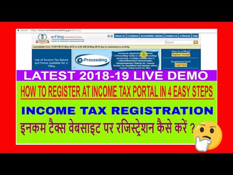 Income Tax Registration Process in Hindi | Only 4 Steps to Login for ITR e-Filing 2018-19 in Details Video
