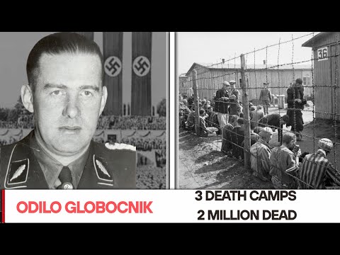 Odilo Globocnik | The Nazi Monster Who Killed 2 Million People Then Vanished Into History