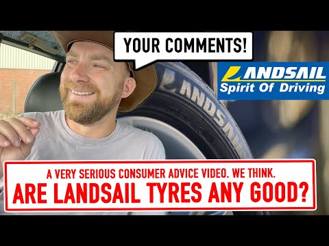 Are Landsail tyres any good?! Geoff tires to make a sensible video.